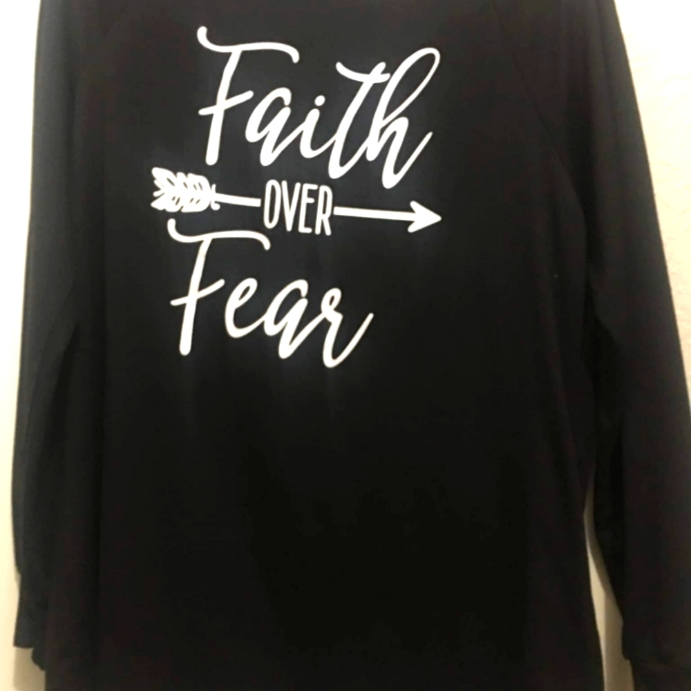 Long sleeve faith over fear top